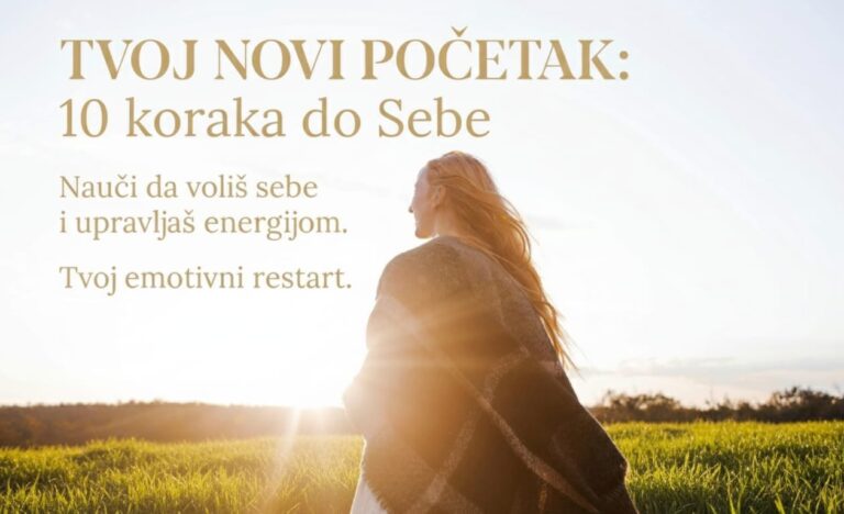 Tvoj novi početak: 10 koraka do Sebe
